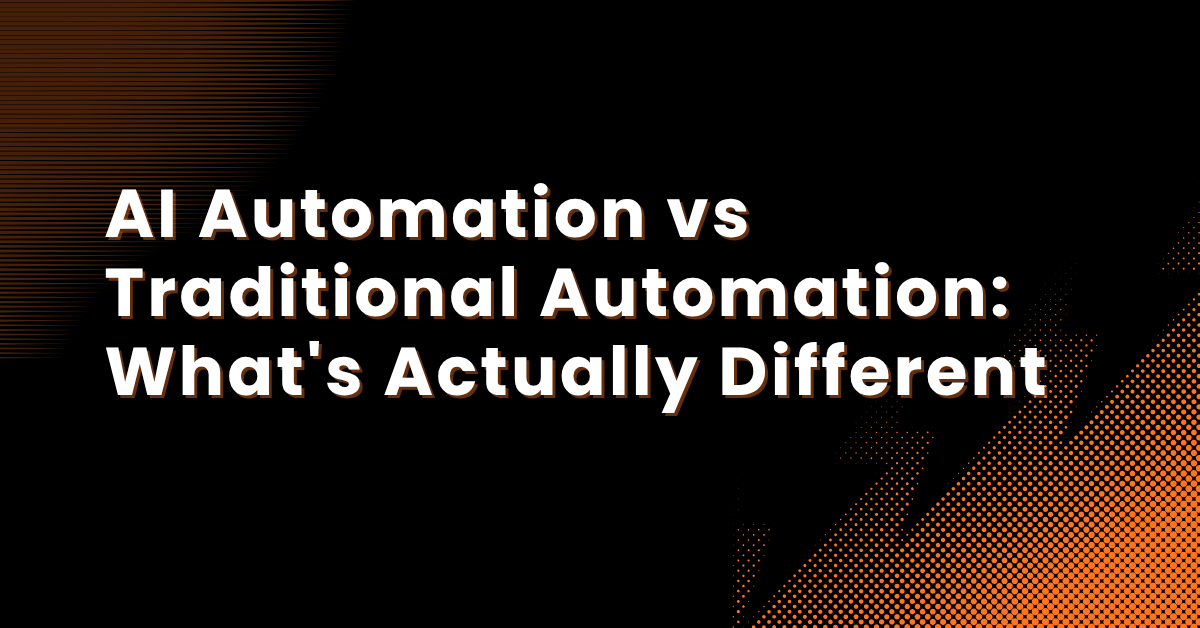 AI Automation vs Traditional Automation: Which Is Better?